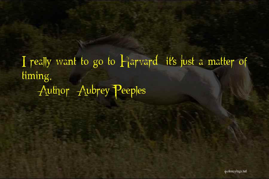 Peeples Quotes By Aubrey Peeples