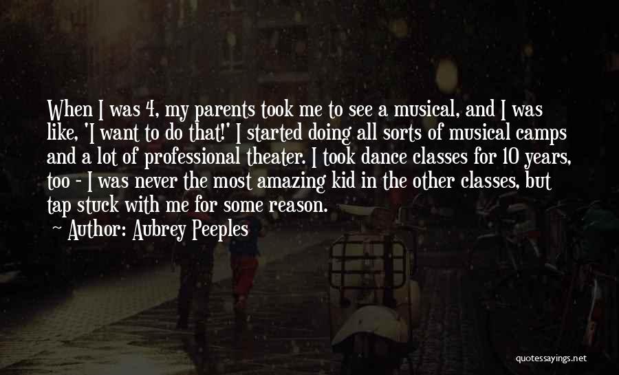 Peeples Quotes By Aubrey Peeples