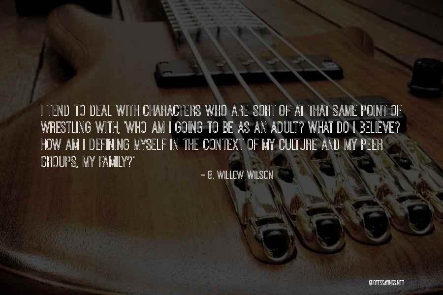 Peer In Quotes By G. Willow Wilson Peer In Quotes By G. Willow Wilson