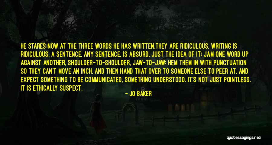 Peer In Quotes By Jo Baker Peer In Quotes By Jo Baker