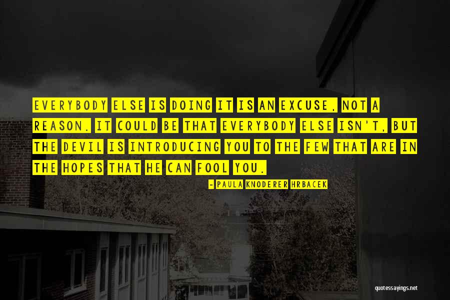 Peer In Quotes By Paula Knoderer Hrbacek Peer In Quotes By Paula Knoderer Hrbacek
