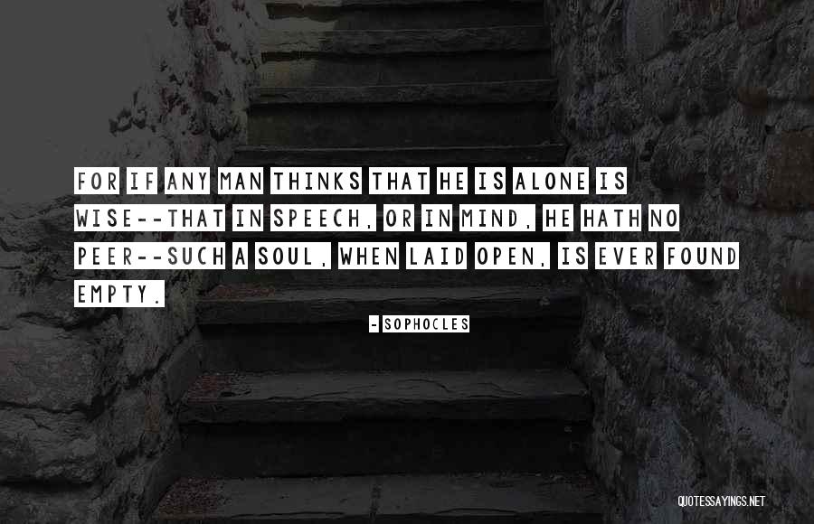 Peer In Quotes By Sophocles Peer In Quotes By Sophocles