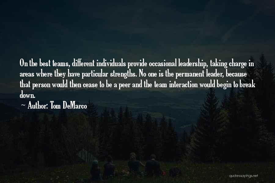 Peer Leadership Quotes By Tom DeMarco
