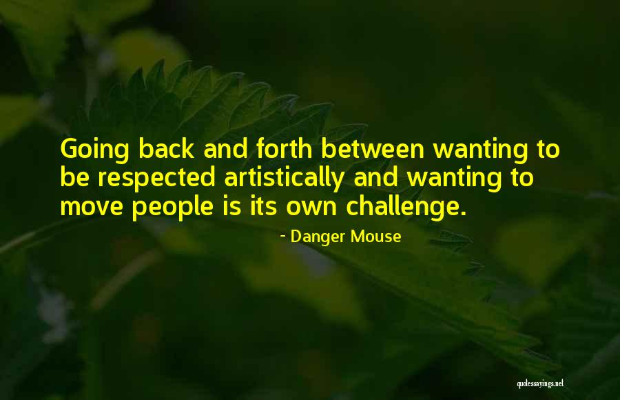 Peer Specialist Quotes By Danger Mouse Peer Specialist Quotes By Danger Mouse