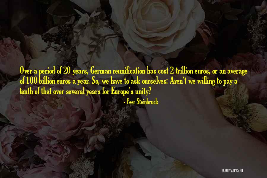 Peer Steinbruck Quotes 1697539 Peer Steinbruck Quotes 1697539