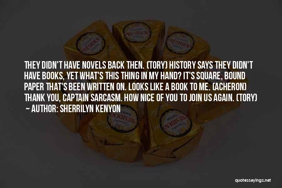 Peerage Quotes By Sherrilyn Kenyon