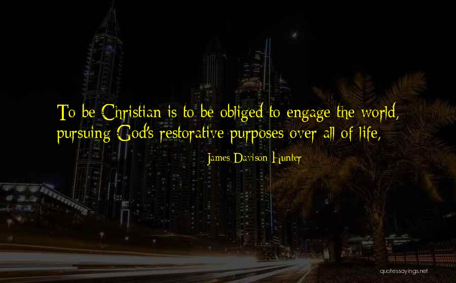 Peerapong Aramvareekul Quotes By James Davison Hunter Peerapong Aramvareekul Quotes By James Davison Hunter
