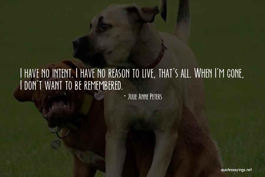 Peerapongsripattha Quotes By Julie Anne Peters Peerapongsripattha Quotes By Julie Anne Peters