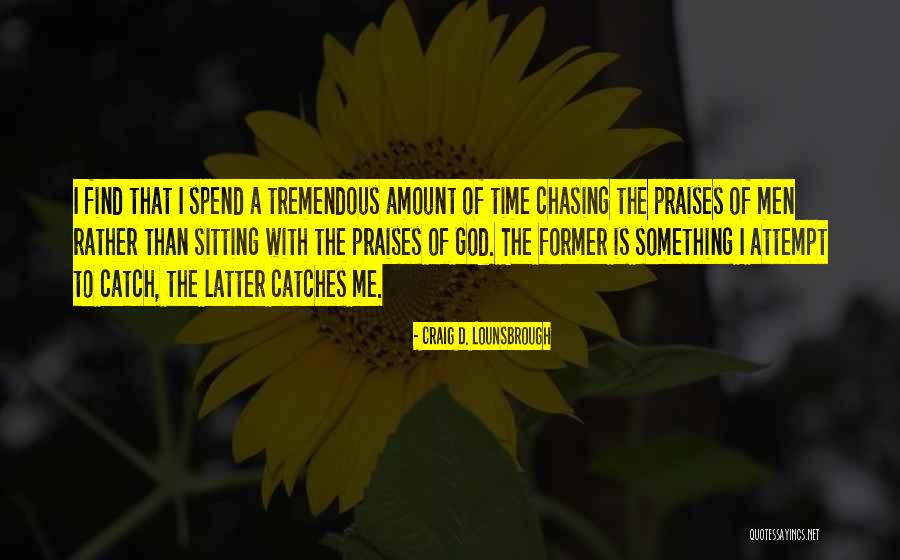 Peerasit Patanakul Quotes By Craig D. Lounsbrough Peerasit Patanakul Quotes By Craig D. Lounsbrough