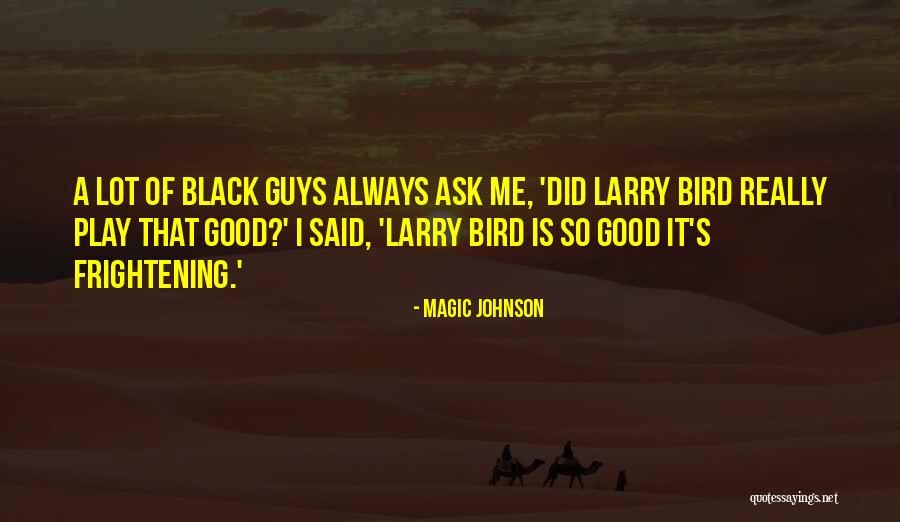 Peerasit Patanakul Quotes By Magic Johnson Peerasit Patanakul Quotes By Magic Johnson