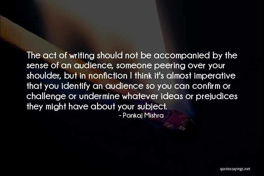 Peering Quotes By Pankaj Mishra Peering Quotes By Pankaj Mishra