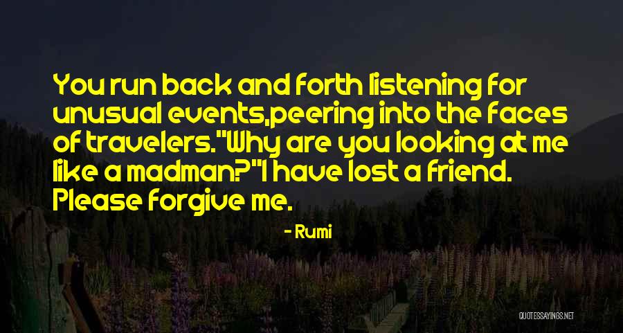 Peering Quotes By Rumi Peering Quotes By Rumi