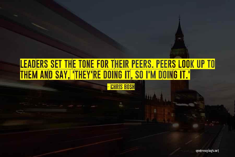 Peers Quotes By Chris Bosh Peers Quotes By Chris Bosh