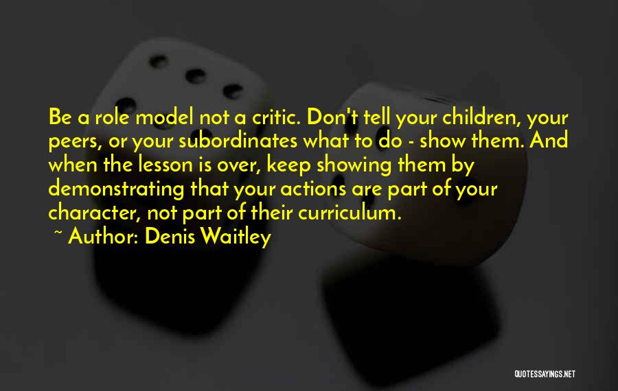 Peers Quotes By Denis Waitley