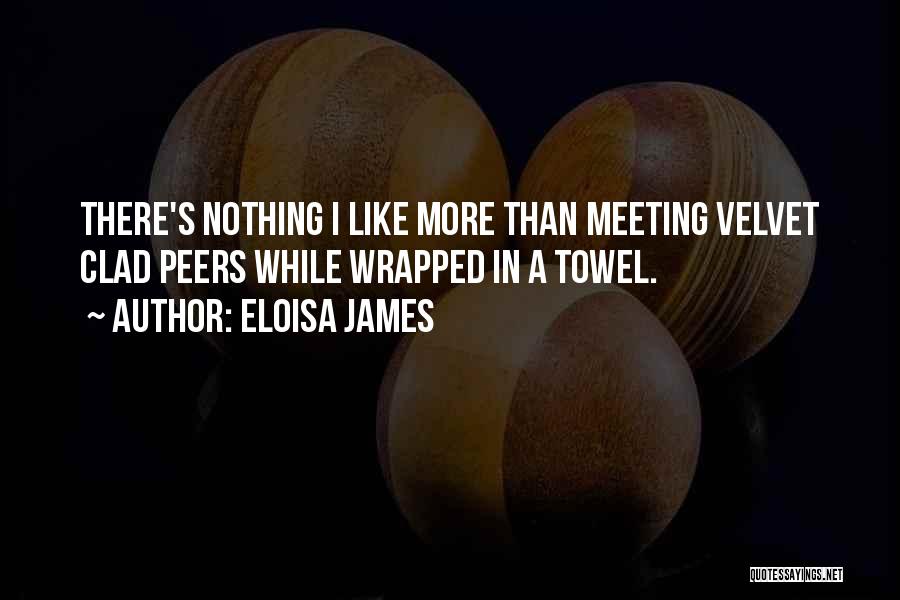 Peers Quotes By Eloisa James