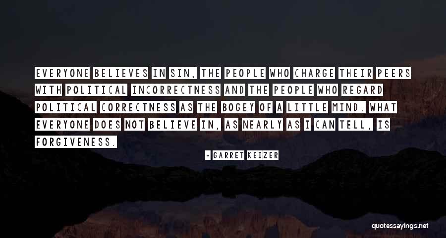 Peers Quotes By Garret Keizer Peers Quotes By Garret Keizer