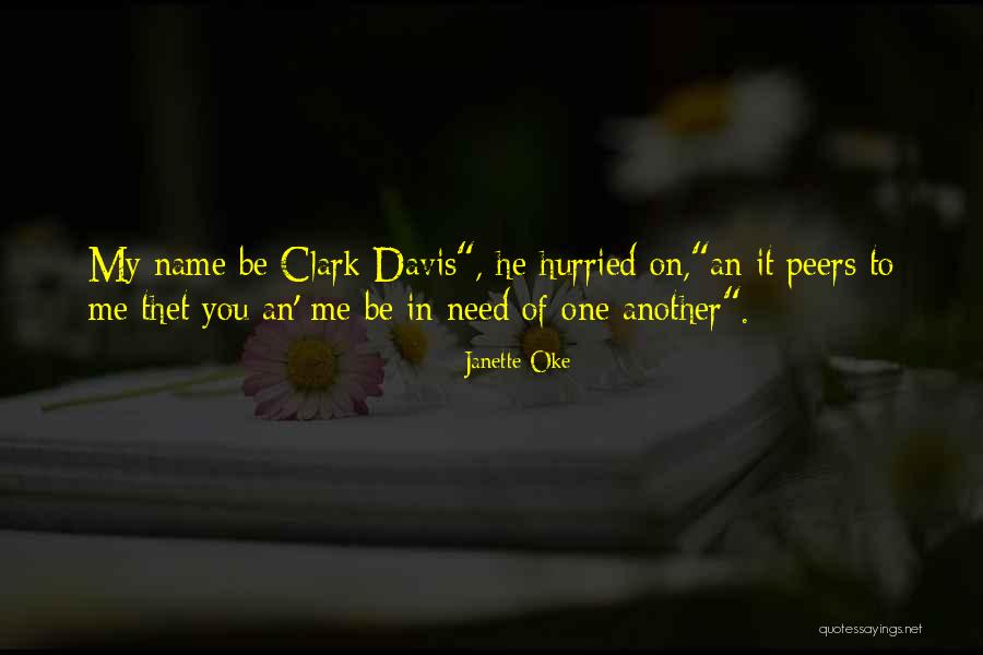Peers Quotes By Janette Oke Peers Quotes By Janette Oke