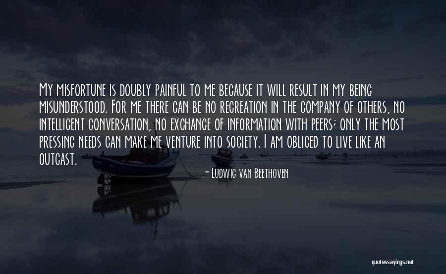 Peers Quotes By Ludwig Van Beethoven Peers Quotes By Ludwig Van Beethoven