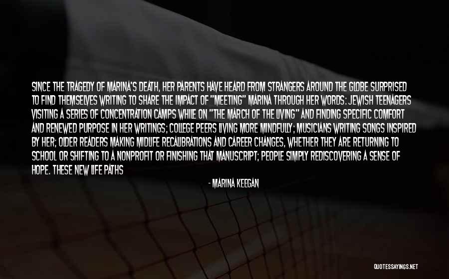Peers Quotes By Marina Keegan Peers Quotes By Marina Keegan