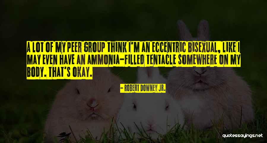 Peers Quotes By Robert Downey Jr.