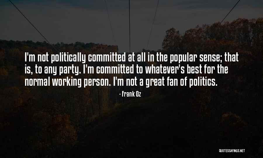 Peersa Quotes By Frank Oz Peersa Quotes By Frank Oz