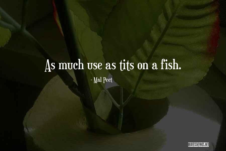 Peet Quotes By Mal Peet Peet Quotes By Mal Peet