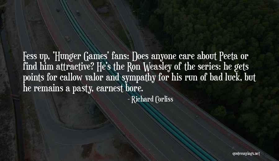Peeta In The Hunger Games Quotes By Richard Corliss Peeta In The Hunger Games Quotes By Richard Corliss