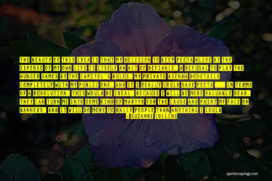 Peeta In The Hunger Games Quotes By Suzanne Collins Peeta In The Hunger Games Quotes By Suzanne Collins