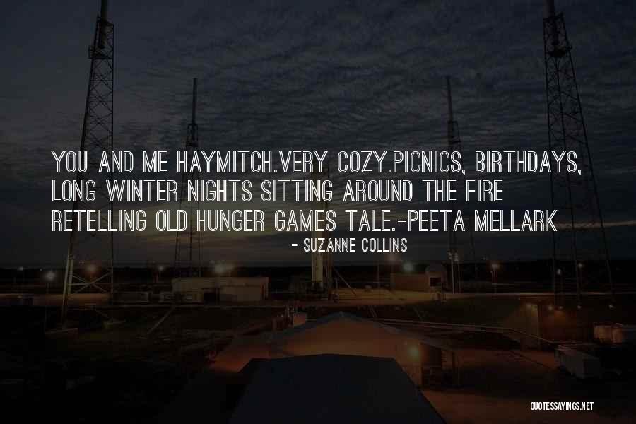 Peeta In The Hunger Games Quotes By Suzanne Collins Peeta In The Hunger Games Quotes By Suzanne Collins