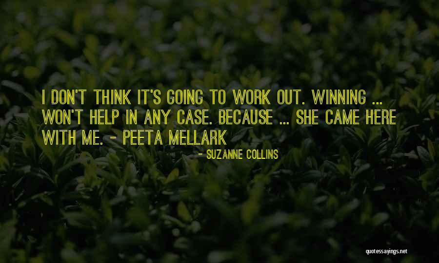 Peeta In The Hunger Games Quotes By Suzanne Collins Peeta In The Hunger Games Quotes By Suzanne Collins