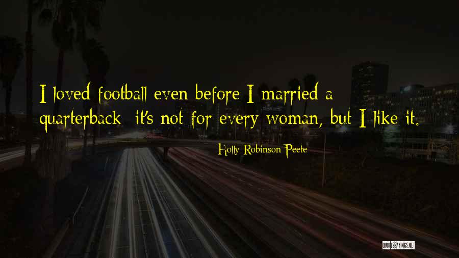 Peete Robinson Quotes By Holly Robinson Peete Peete Robinson Quotes By Holly Robinson Peete