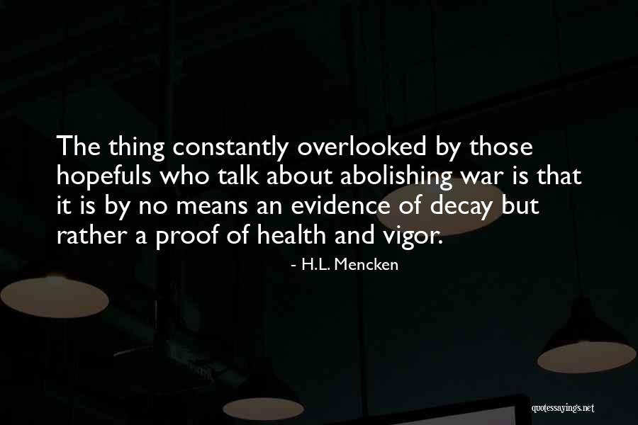 Peevishly Antonym Quotes By H.L. Mencken Peevishly Antonym Quotes By H.L. Mencken