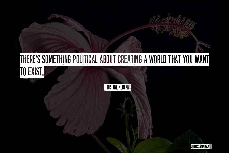 Peevishly Antonym Quotes By Justine Kurland Peevishly Antonym Quotes By Justine Kurland