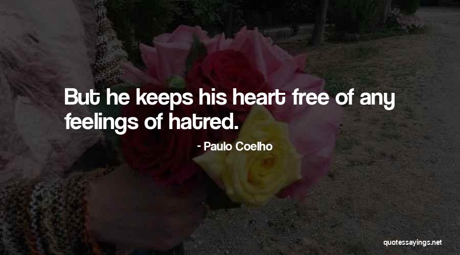 Peevishly Antonym Quotes By Paulo Coelho Peevishly Antonym Quotes By Paulo Coelho