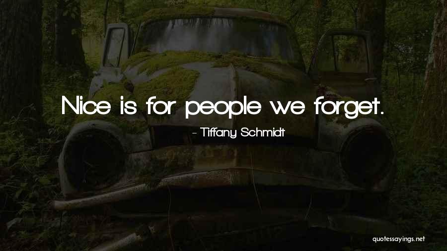 Peevishness Def Quotes By Tiffany Schmidt Peevishness Def Quotes By Tiffany Schmidt
