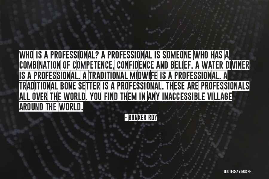 Peewee Hockey Quotes By Bunker Roy Peewee Hockey Quotes By Bunker Roy