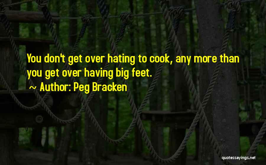 Peg Bracken Quotes 1042824