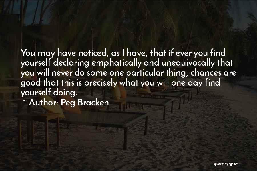 Peg Bracken Quotes 1893641