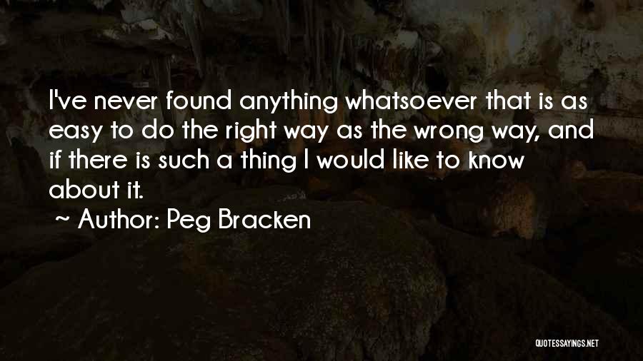 Peg Bracken Quotes 313877