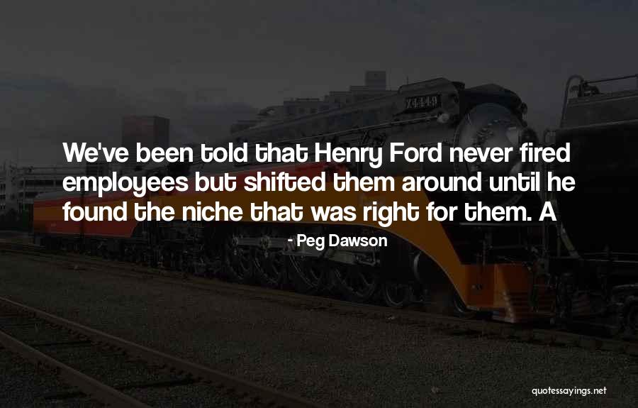 Peg Dawson Quotes 512317