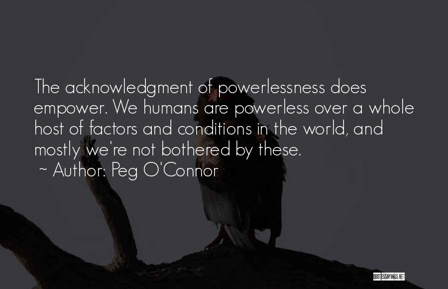 Peg O'Connor Quotes 1057306