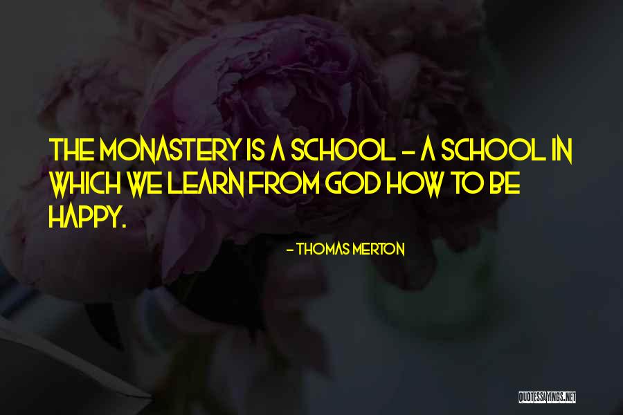 Pegadas De Cao Quotes By Thomas Merton Pegadas De Cao Quotes By Thomas Merton