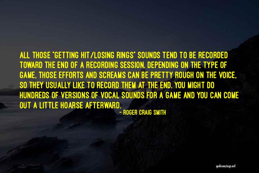 Pegadora Quotes By Roger Craig Smith Pegadora Quotes By Roger Craig Smith