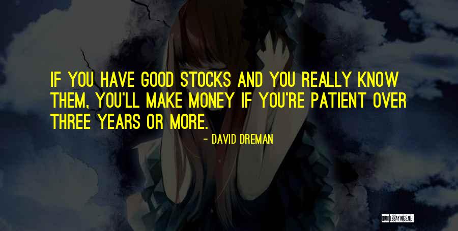Pegang Pepek Quotes By David Dreman Pegang Pepek Quotes By David Dreman