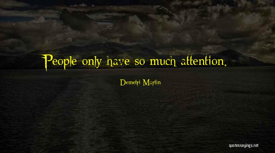 Pegang Tete Quotes By Demetri Martin