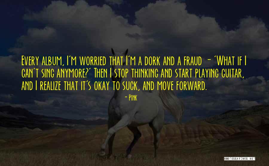 Pegar Quotes By Pink Pegar Quotes By Pink