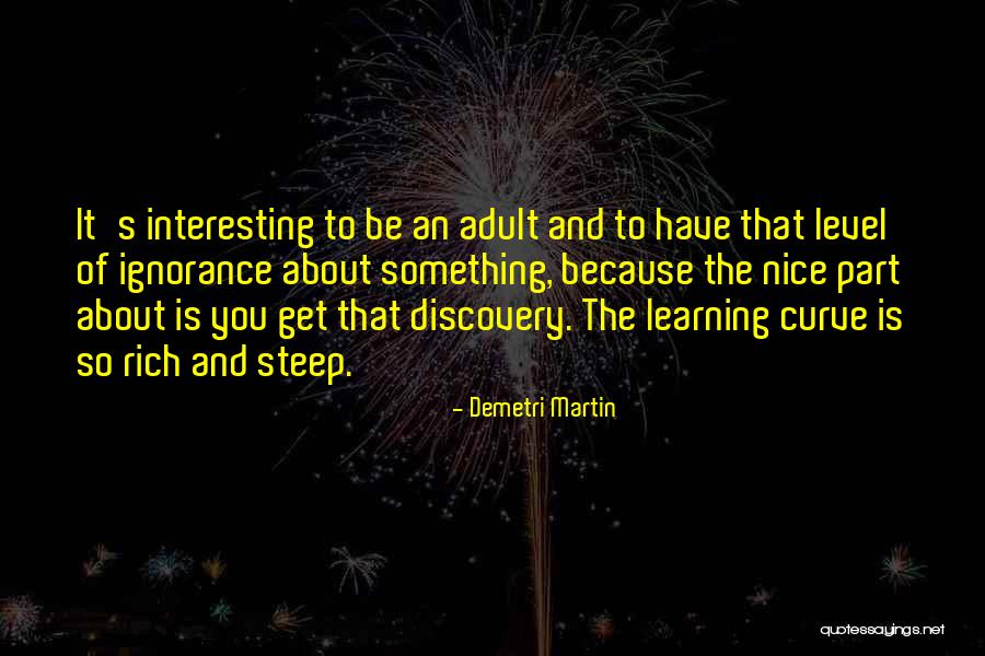 Pegarle Apcesorhios Quotes By Demetri Martin Pegarle Apcesorhios Quotes By Demetri Martin