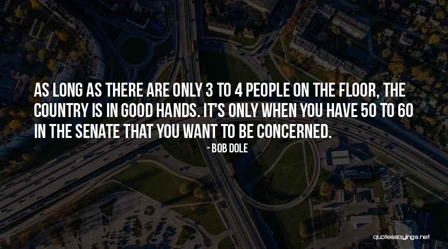 Pegarse Las Sabanas Quotes By Bob Dole Pegarse Las Sabanas Quotes By Bob Dole