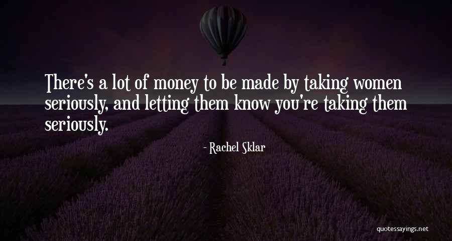 Pegawai Bank Quotes By Rachel Sklar Pegawai Bank Quotes By Rachel Sklar
