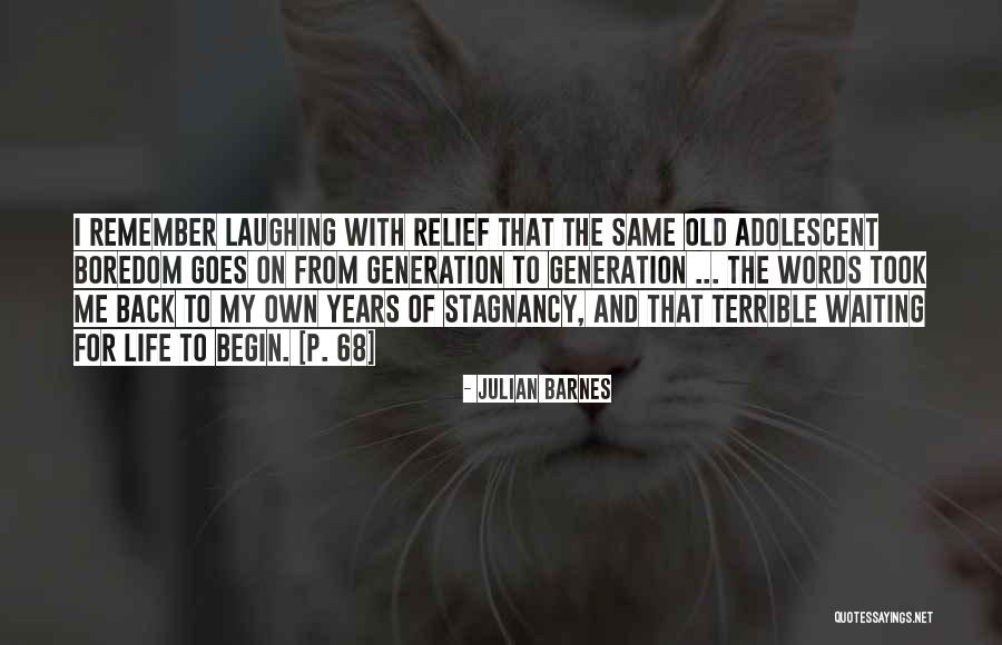 Peggies Place Quotes By Julian Barnes Peggies Place Quotes By Julian Barnes